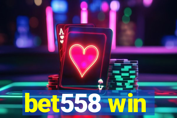 bet558 win